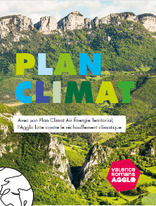 Couverture : "Plan Climat : Avec son Plan Climat Air Énergie Territorial, l'Agglo lutte contre le réchauffement climatique", par Valence Romans Agglo